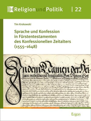 cover image of Sprache und Konfession in Fürstentestamenten des Konfessionellen Zeitalters (1555–1648)